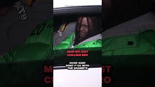 Chief Keef Dont Care About The Grammys [upl. by Yecad]