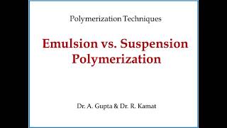 Emulsion and Suspension Polymerisation [upl. by Akisej60]