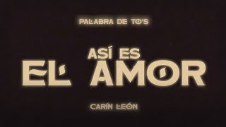 Carín León  Así Es El Amor Lyric Video [upl. by Belda]