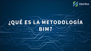 ¿Qué es la metodología BIM  112021 [upl. by Ardnak]