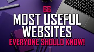 66 Most Useful Websites Everyone Should Know [upl. by Ettenrahs]