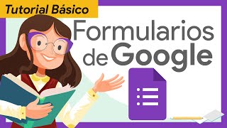 🟣Tutorial FORMULARIOS DE GOOGLE – GUÍA RÁPIDA primeros pasos  TUTORIAL para TODOS [upl. by Anaugahs]