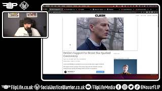 Devlin is a right wing racist  Brexit  Novar FLIP  SJW Live Clips [upl. by Ettelegna]