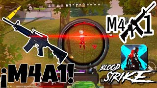 ¿LA M4A1 es tan MALA como DICEN 🤔  Blood Strike 🔥💯 ØløøxYT Usando La M4A1 [upl. by Kinnard999]