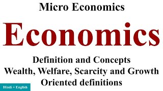 Economics  Concept and Definitions economics explained economics meaning micro economics bcom [upl. by Enyrhtac]