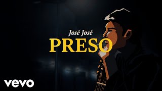 José José  Preso Revisitado Lyric Video [upl. by Solomon349]