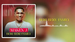 MAKENJ BERI BERI FAMILY son Officiel Août 2024 [upl. by Theodora]