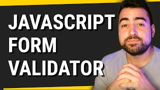 How to Create a Custom Form Validator with JavaScript [upl. by Oakie]