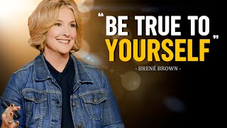 Brené Brown । 15 Minutes for the NEXT 15 Years of Your LIFE  One of the Greatest Speeches Ever [upl. by Erdua]