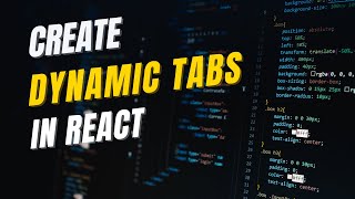 Dynamic Tabs in React with MaterialUI  Part 4 [upl. by Assirim]