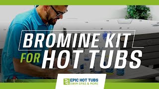 Bromine Kit for Hot Tubs amp Swim Spas [upl. by Ijan]