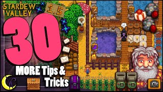 30 MORE Tips and Tricks  Updated Stardew Valley Tips for 15 [upl. by Casanova832]