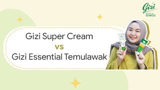 Gizi Super Cream vs Gizi Essential Temulawak [upl. by Alisander]