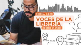 Reseña Literaria  Voces de la Librería [upl. by Ardnosal]