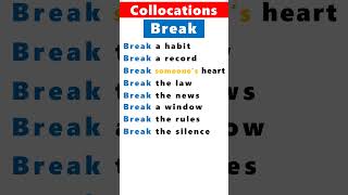 English collocations with Break [upl. by Seavir]