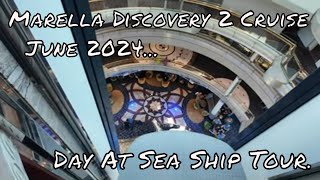 Marella Discovery 2 Cruise June 2024  Day 2 the day at sea [upl. by Nylle182]