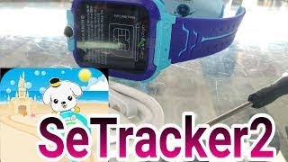 SeTracker2 for kids smart watch [upl. by Raffarty]