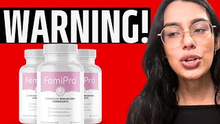 FEMIPRO   NEW WARNING  Femi Pro Review  FemiPro Reviews  FemiPro Supplement [upl. by Anaihr927]