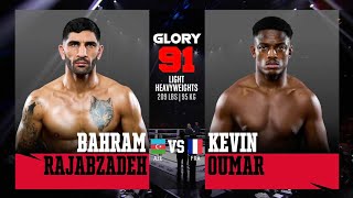 Bahram Rajabzadeh v Kevin Oumar  GLORY 91 Paris [upl. by Lorine]