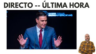 🔴 DIRECTO 🔴 DIRECTO  NOVEDADES Caso KOLDO  Pedro SÁNCHEZ anuncia AYUDAS ALQUILER  HORIZONTAL [upl. by Inga]