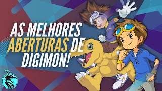 DIGIMON  AS 10 MELHORES ABERTURAS [upl. by Sirroned]