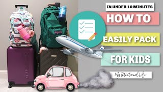 TRAVEL TIPS  PACKING FOR KIDS  CARRY ON  My Intentional Life [upl. by Holmes]