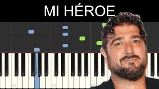 Antonio Orozco  Mi héroe Piano Tutorial Karaoke [upl. by Nnyleak]