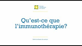 Les bases du cancer – Limmunothérapie [upl. by Poul155]