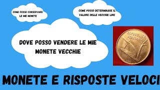 Valore monete antiche rare  lire Regno d’italia Rispondo alle 10 domande che mi fate più spesso [upl. by Ymeraj720]