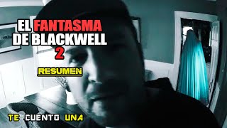 The Blackwell Ghost 2  Cuando Los FANTASMAS No Te Dejan En Paz  RESUMEN [upl. by Nolahs]