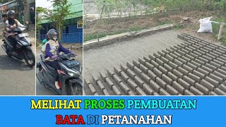 Melihat Proses Pembuatan Bata Di Petanahan [upl. by Derry785]