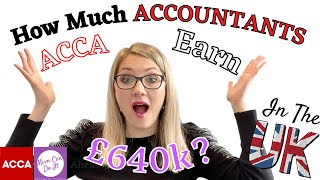 How Much ACCA Accountants Earn HOW MUCH I MAKE AS FC Salary Potential Of A Qualified Accountant UK [upl. by Moulton456]