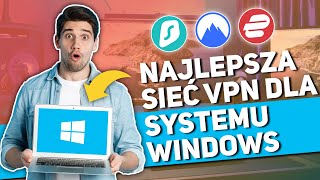 Najlepsze darmowe VPNy dla komputerów z systemem Windows [upl. by Fredek366]