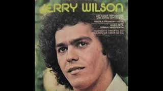 Jerry Wilson  Onde Esta Minha Namorada  1978 [upl. by Ydorb]