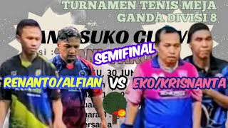 RENANTOALFIAN Nglorog vs EKOKRISNANTA Oke Sport 🏓🏓 Semifinal Pantisuko Cup VIII [upl. by Murielle]