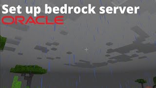 How to setup free 247 Minecraft official Bedrock Server on Oracle Cloud Server [upl. by Hnamik643]