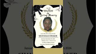 Shannelle Straker  Funeral Announcement [upl. by Bunde953]