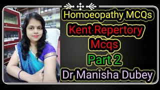 Kent Repertory McqsHomoeopathy MCQs for all entrance examDr Manisha Dubey [upl. by Louanna]