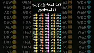 Initials that are soulmates [upl. by Dibri573]