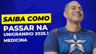 Técnica para ser aprovado na UNIGRANRIO Medicina 20251 [upl. by Wartow]