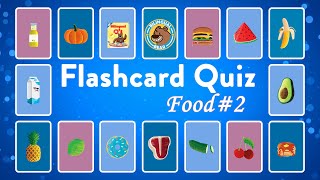 Food 2 Advanced  English Flashcard Quiz  English Picture Vocabulary  English Games  ESL [upl. by Mitzie671]