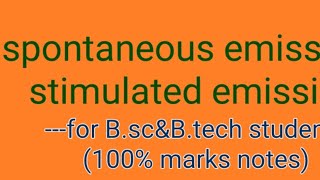 spontaneous emissionstimulated emissionabsorption [upl. by Amelita649]