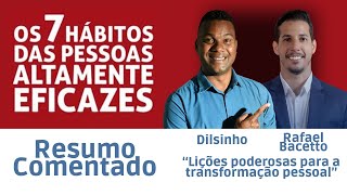 Os 7 Hábitos das Pessoas Altamente Eficazes  Primeiro Mais Importante [upl. by Lanam]