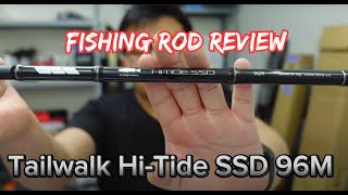 Tailwalk HiTide SSD 96M Review MITZUO FISHING [upl. by Fates46]