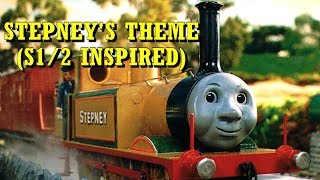 Stepneys Theme S12  MusicOfSodor [upl. by Ahsla418]