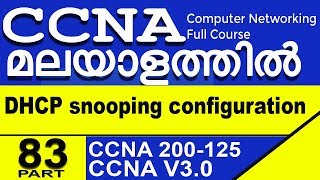 CCNA malayalam  Dhcp snooping [upl. by Alard632]