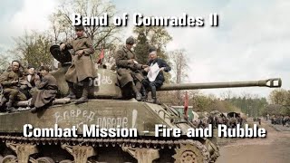 Band of Comrades 2  Poland 1945  Part 4 Combat Mission Fire and Rubble [upl. by Ylera]