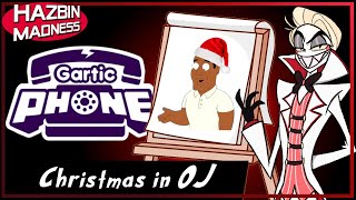 GARTIC PHONE Christmas In OJ Funny Moments [upl. by Farlee]