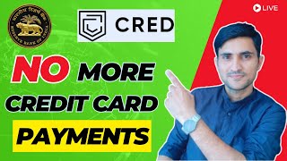 Credit Card Payments Stop By RBI on Cred Phonepe Billdesk [upl. by Eenar501]