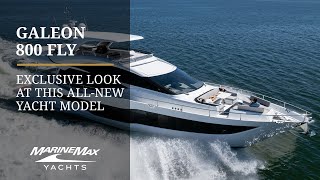 EXCLUSIVE LOOK  Galeon 800 FLY  Performance Space and Luxury [upl. by Eniarda]